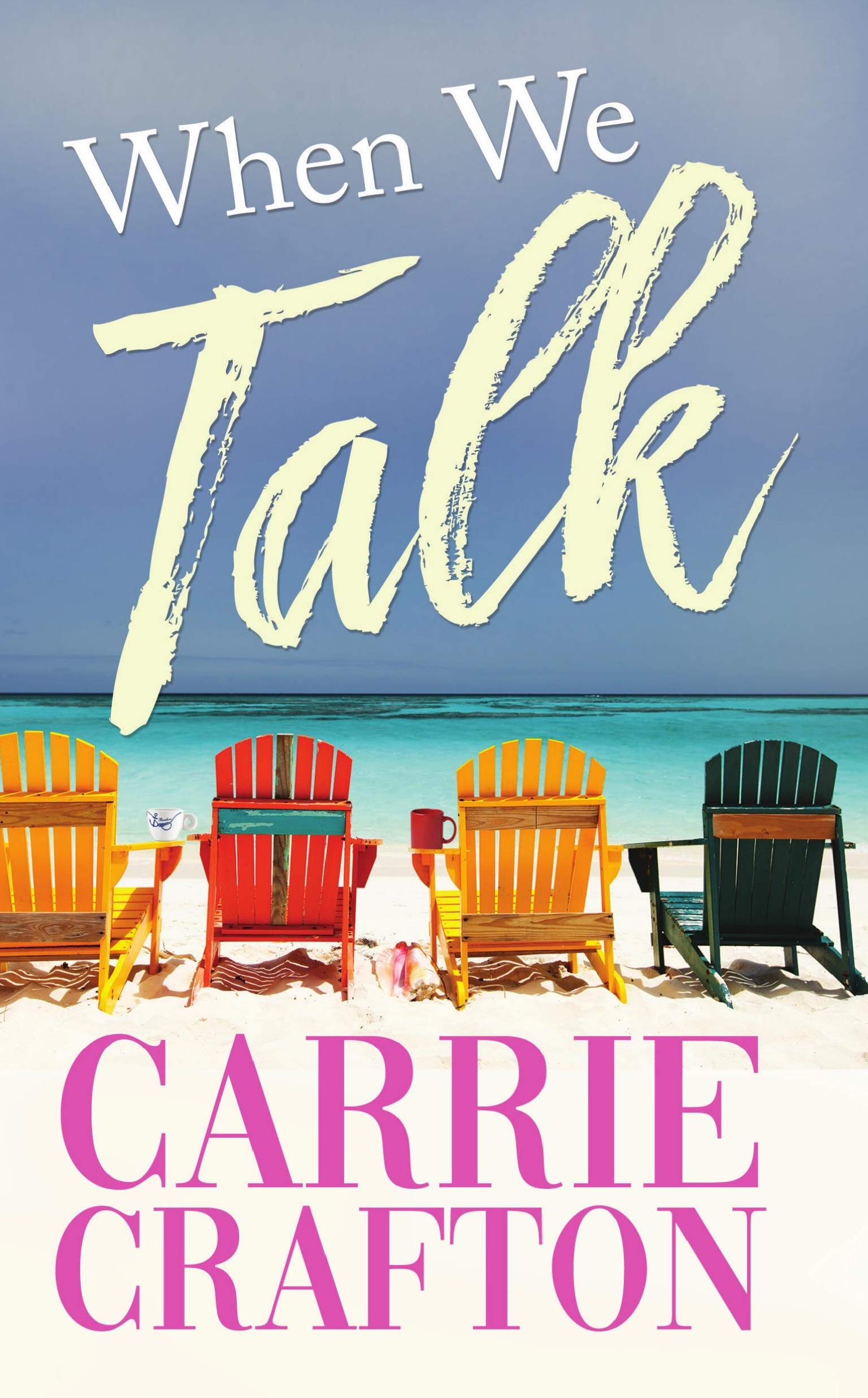 When We Talk