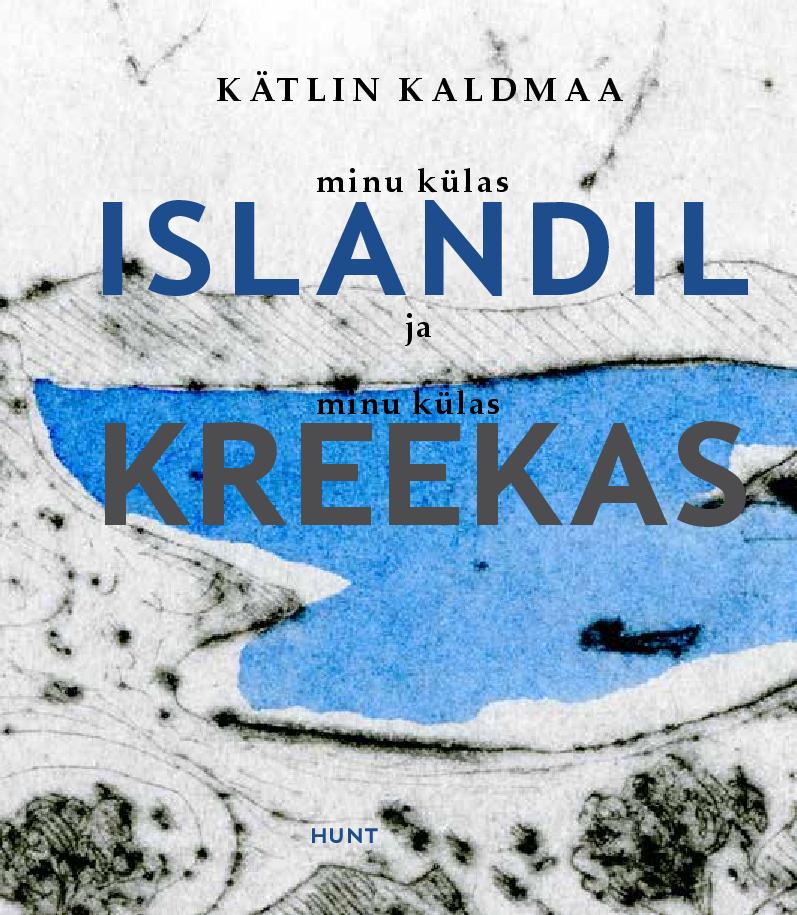 Minu külas Islandil ja minu külas Kreekas