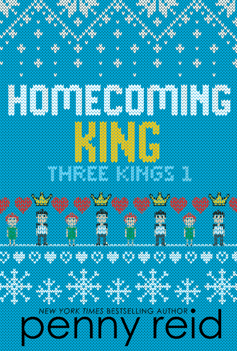 Homecoming King (Three Kings, #1)