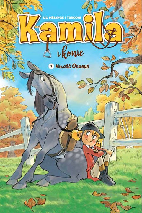 Kamila i Konie. Miłość oceana