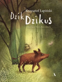 Dzik dzikus