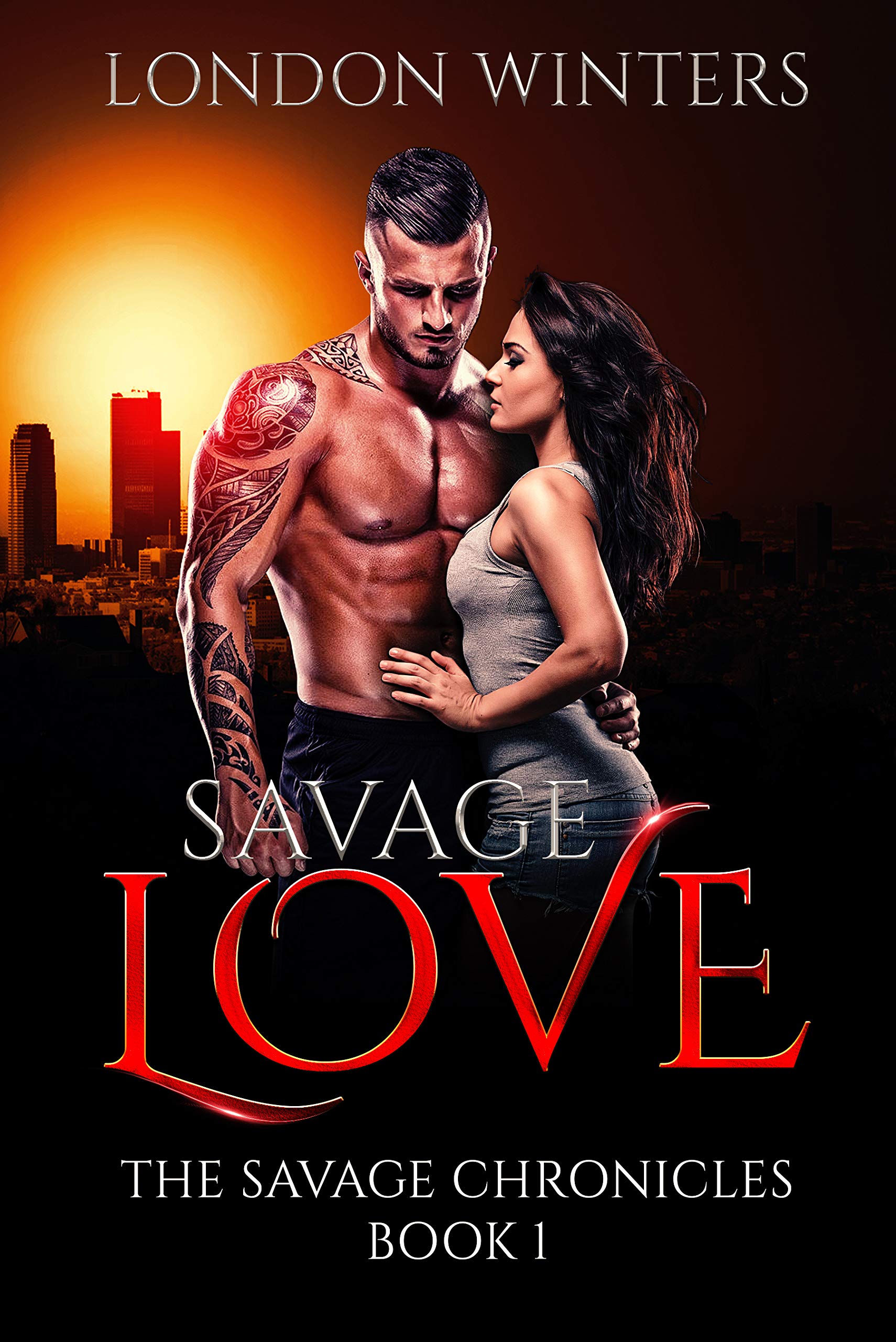 Savage Love: Book 1 of the Savage Chronicles
