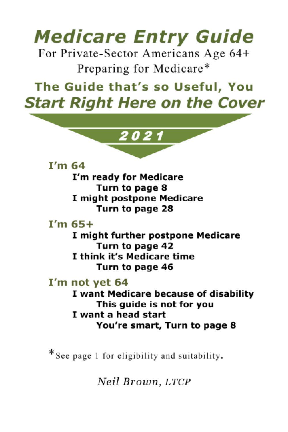 Medicare Entry Guide by Neil Brown | Goodreads