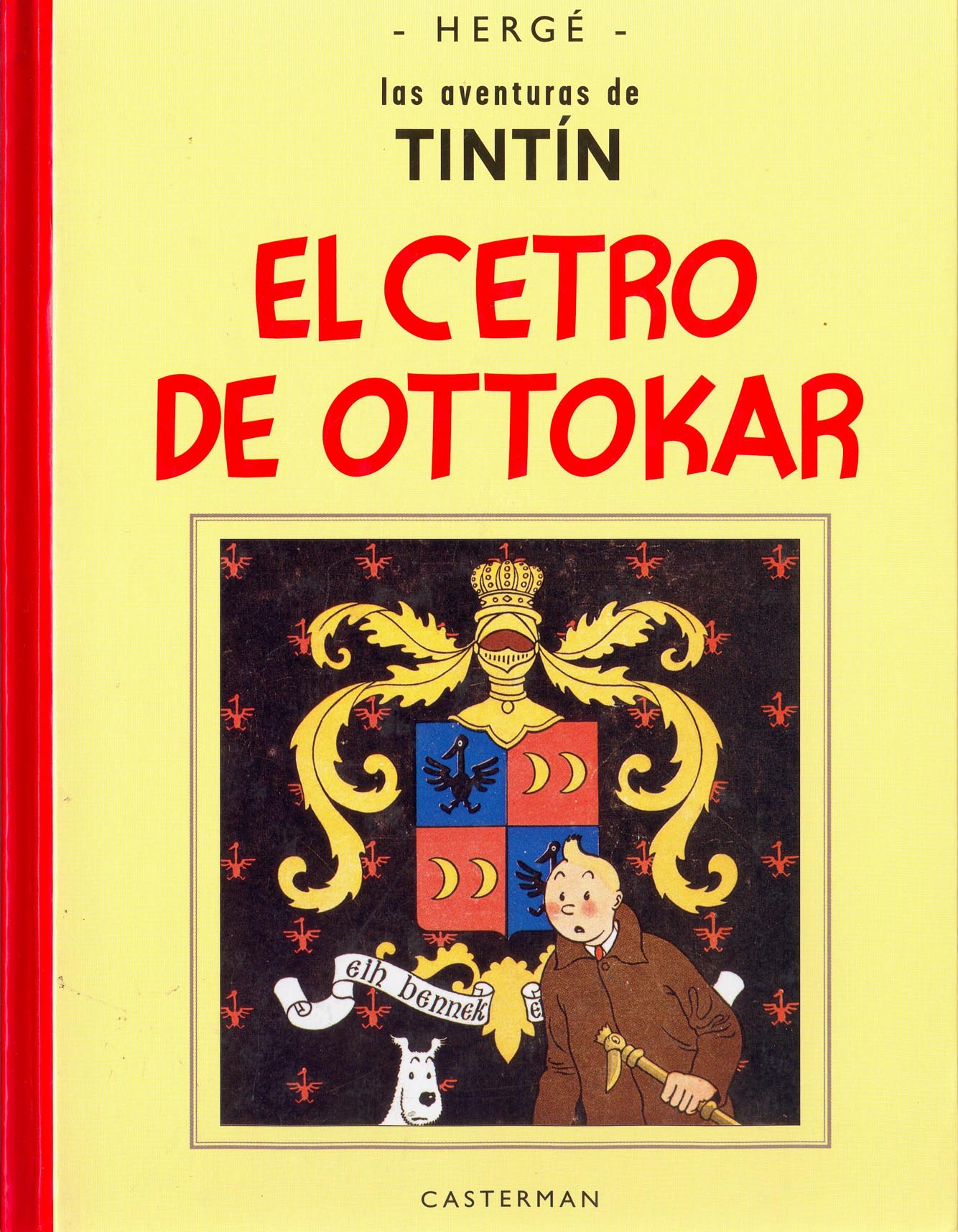 El cetro de Ottokar (Tintín, #8) by Hergé | Goodreads