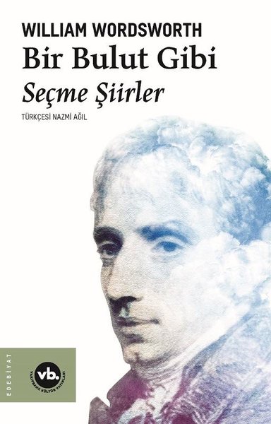 Bir Bulut Gibi - Seçme Şiirler book cover