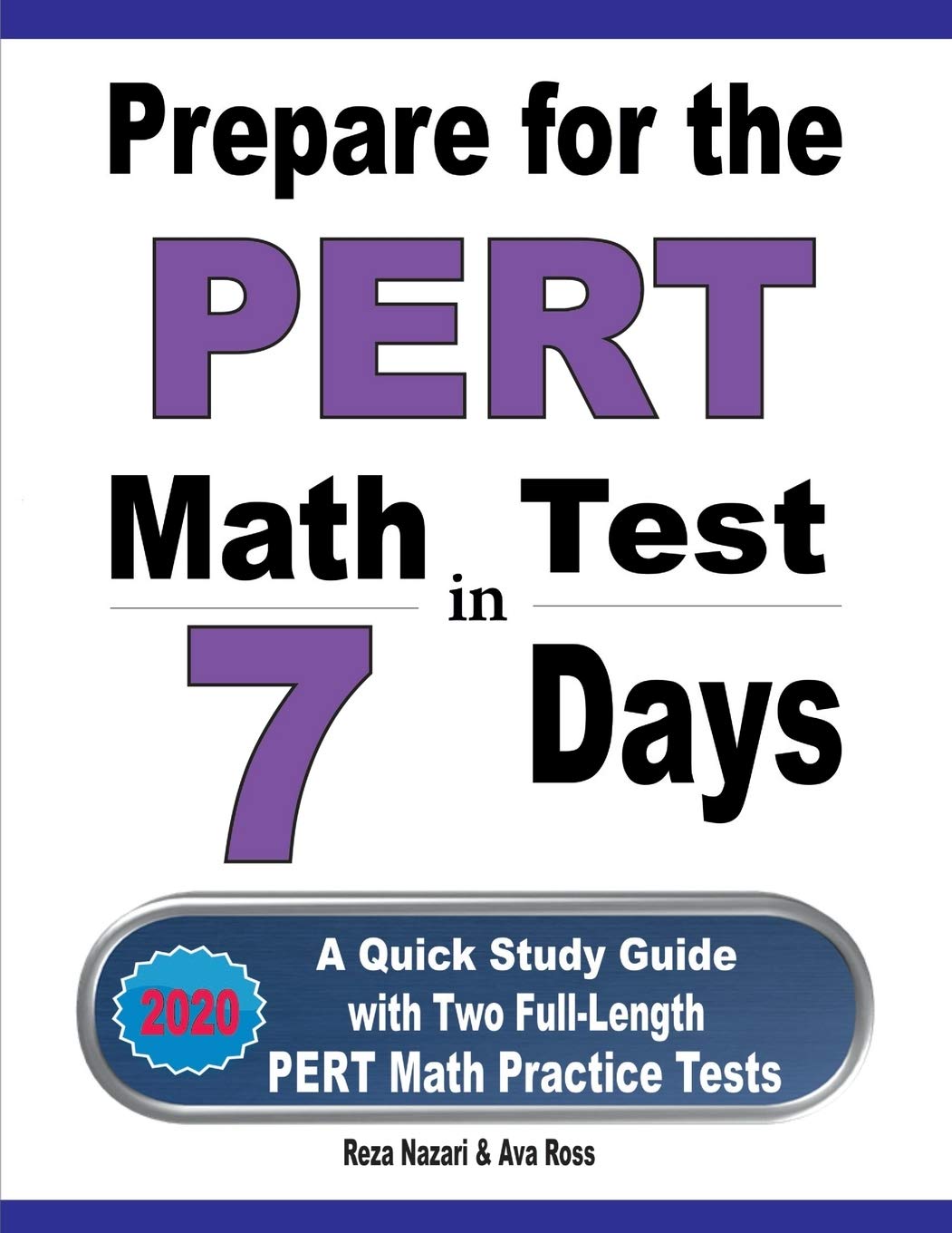 Prepare for the PERT Math Test in 7 Days: A Quick Study Guide with Two ...