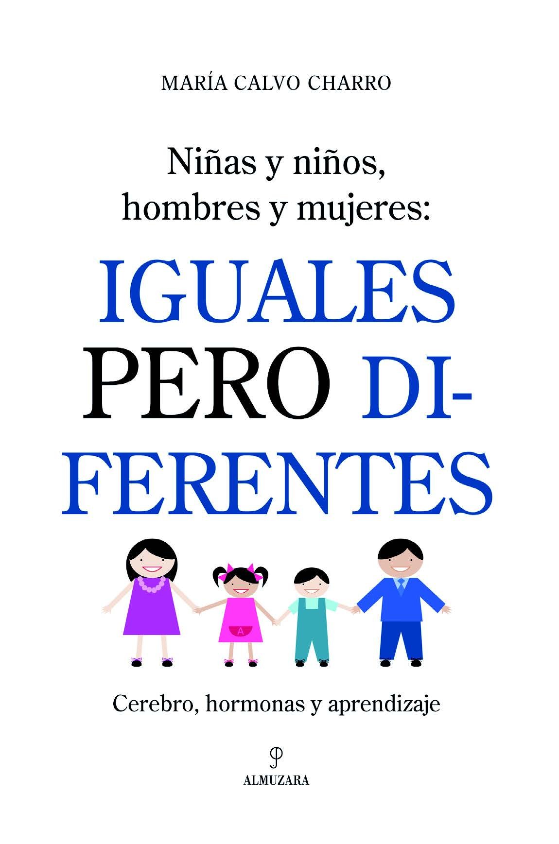 Iguales pero diferentes: Cerebro, hormonas y aprendizaje