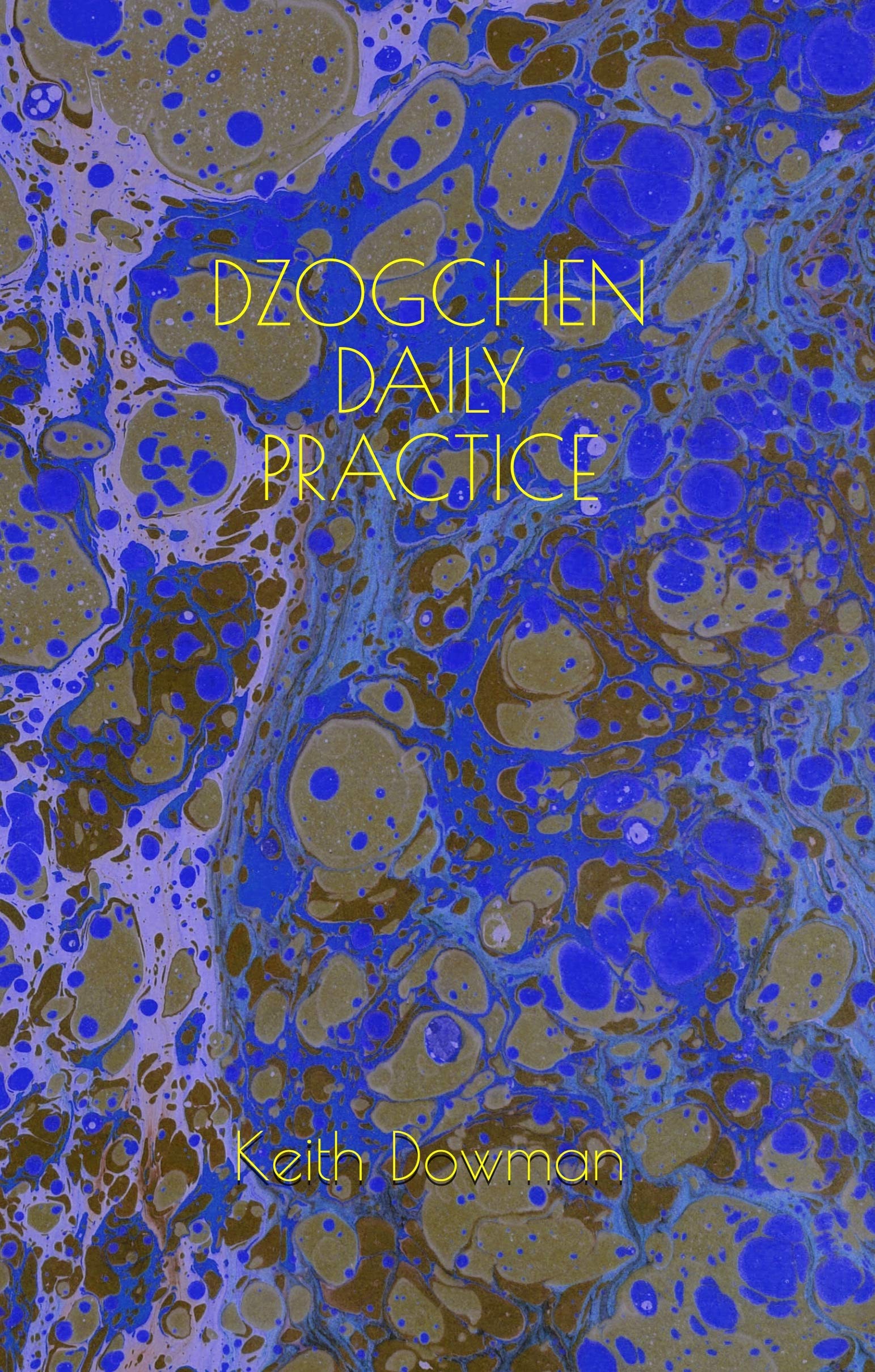 Dzogchen Daily Practice