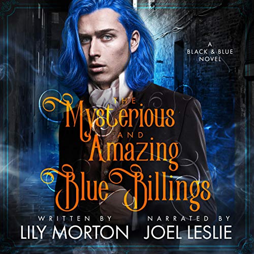 The Mysterious and Amazing Blue Billings (Black and Blue #1)