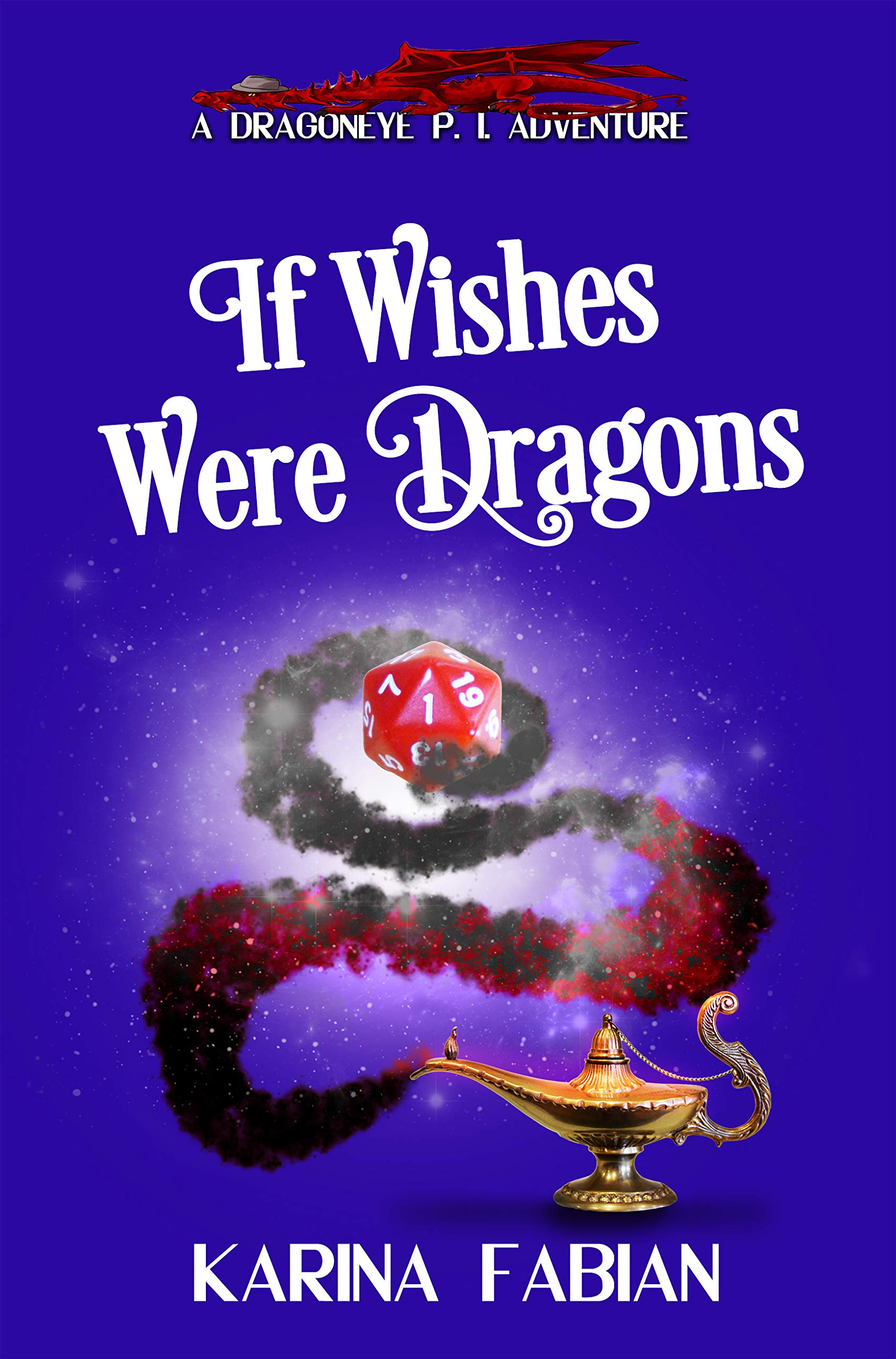 If Wishes Were Dragons book cover