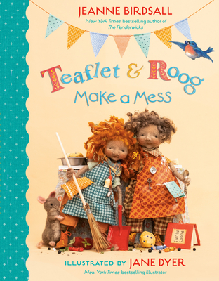 Teaflet and Roog Make a Mess book cover