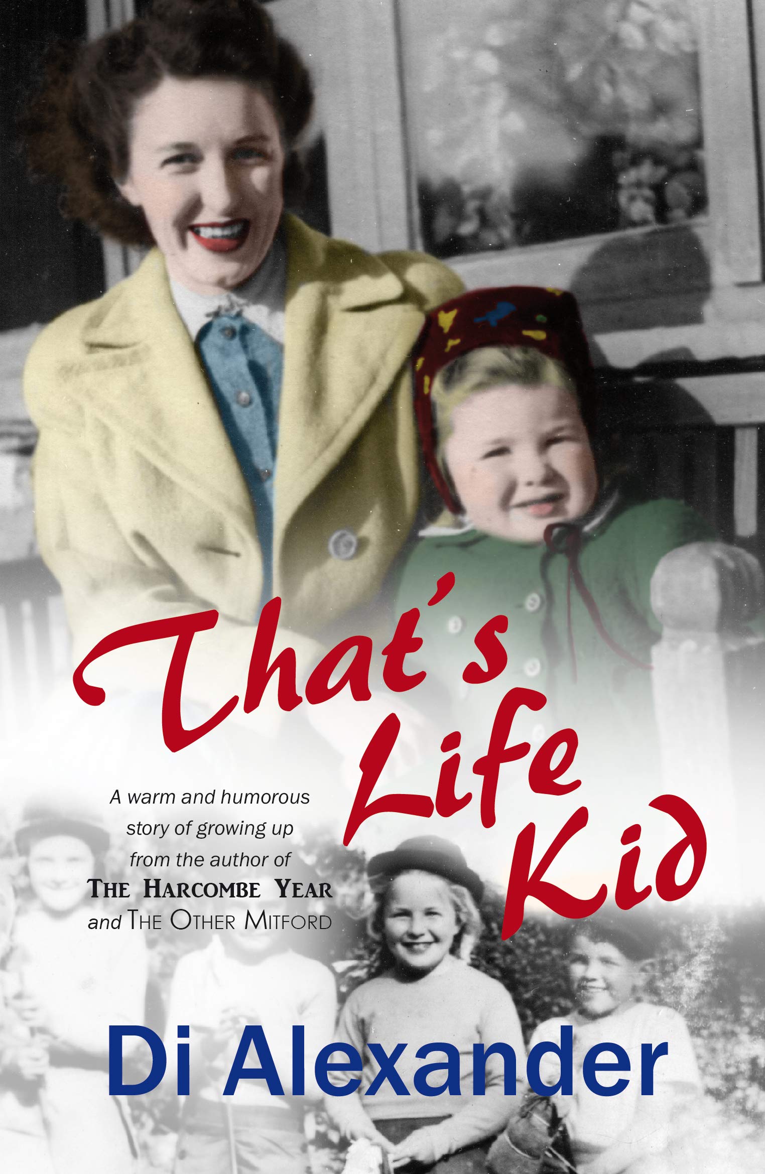 That's Life Kid: a beautiful memoir of unforgettable moments
