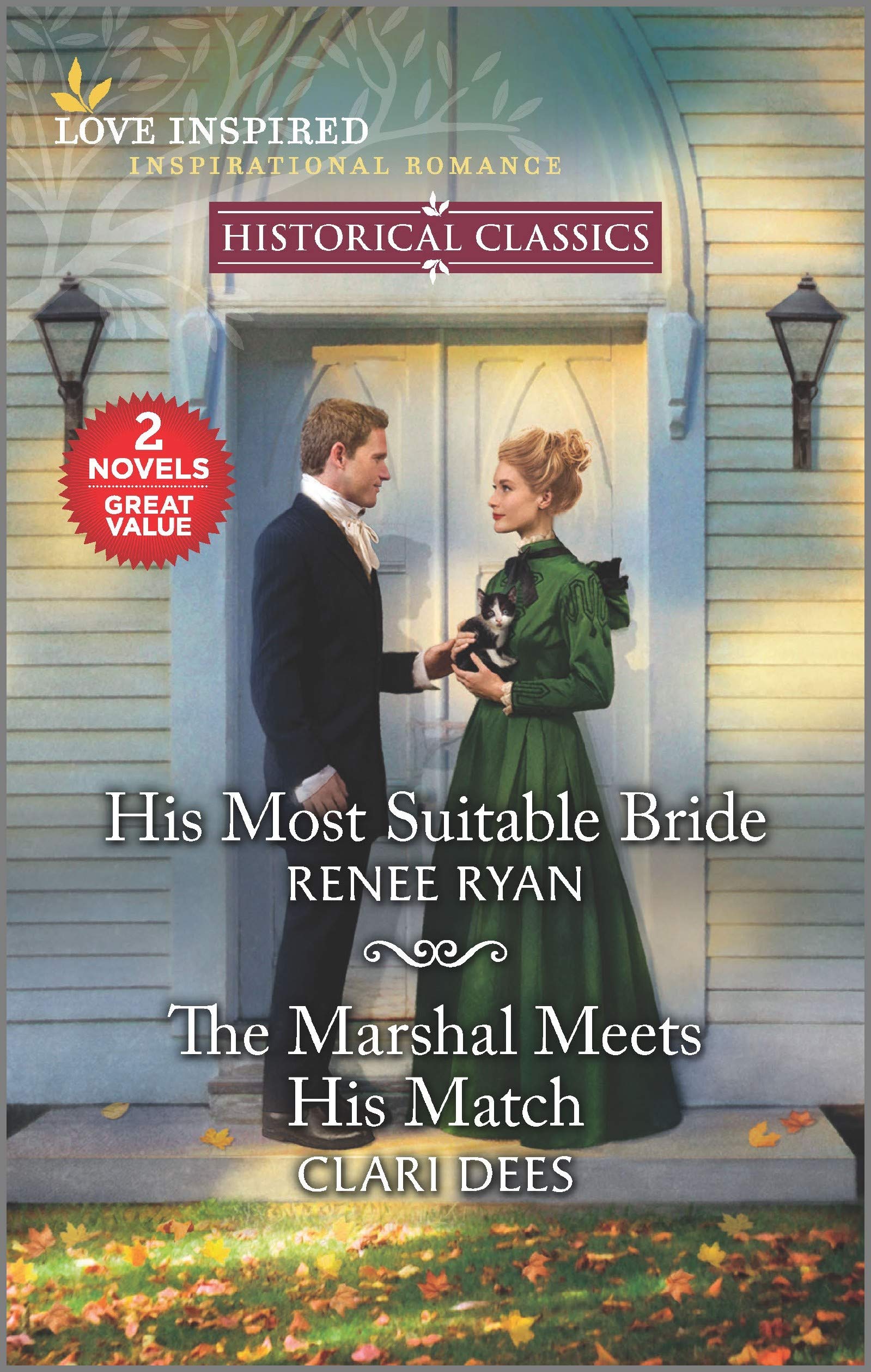 His Most Suitable Bride / The Marshal Meets His Match