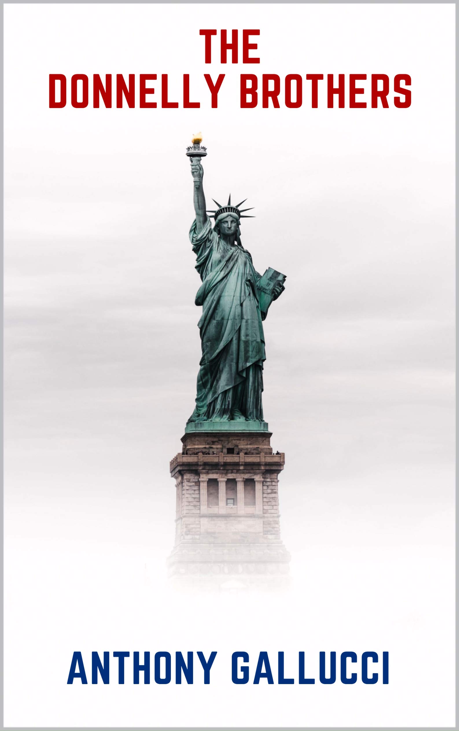 The Donnelly Brothers by Anthony Gallucci Goodreads