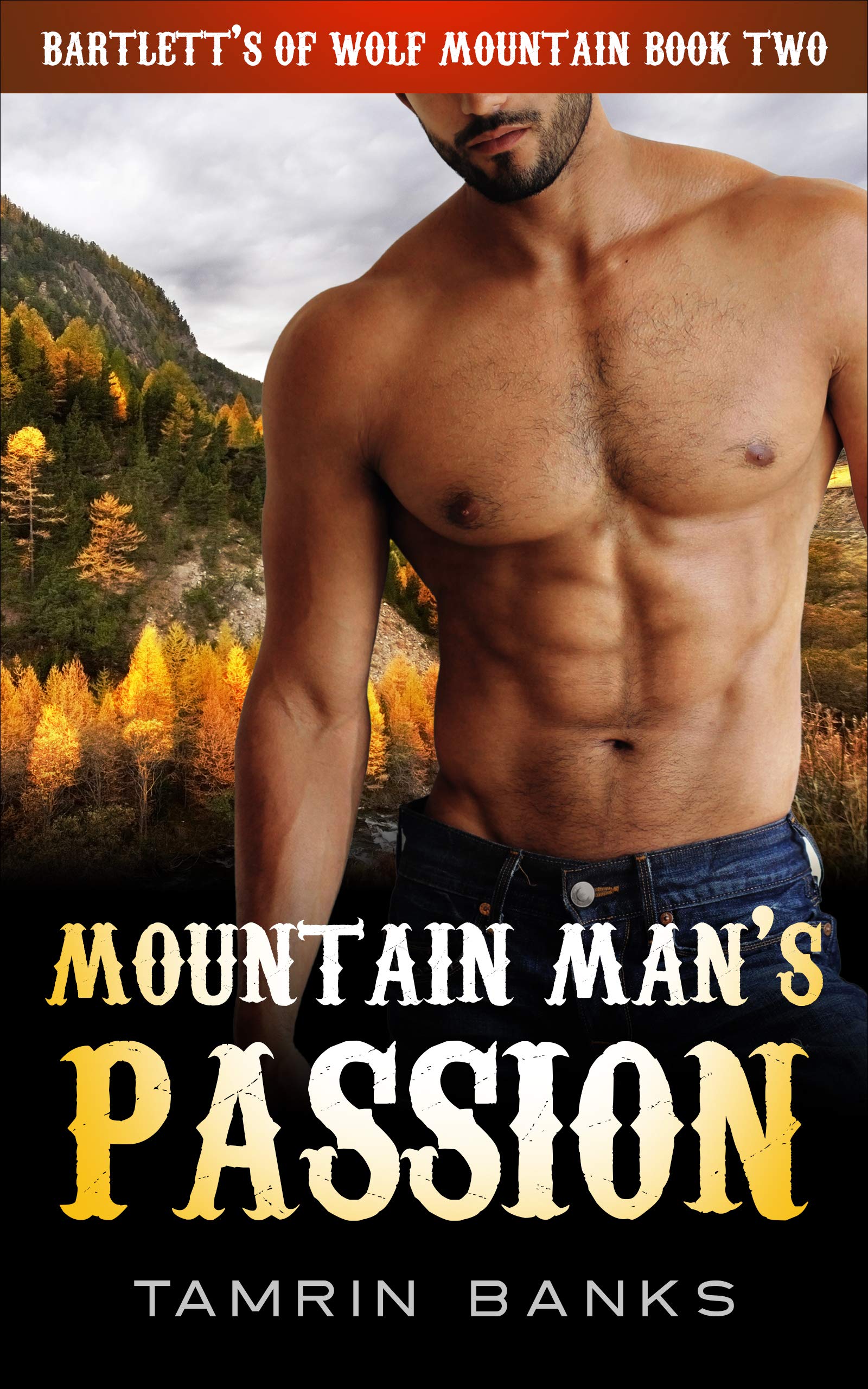 Mountain Man’s Passion