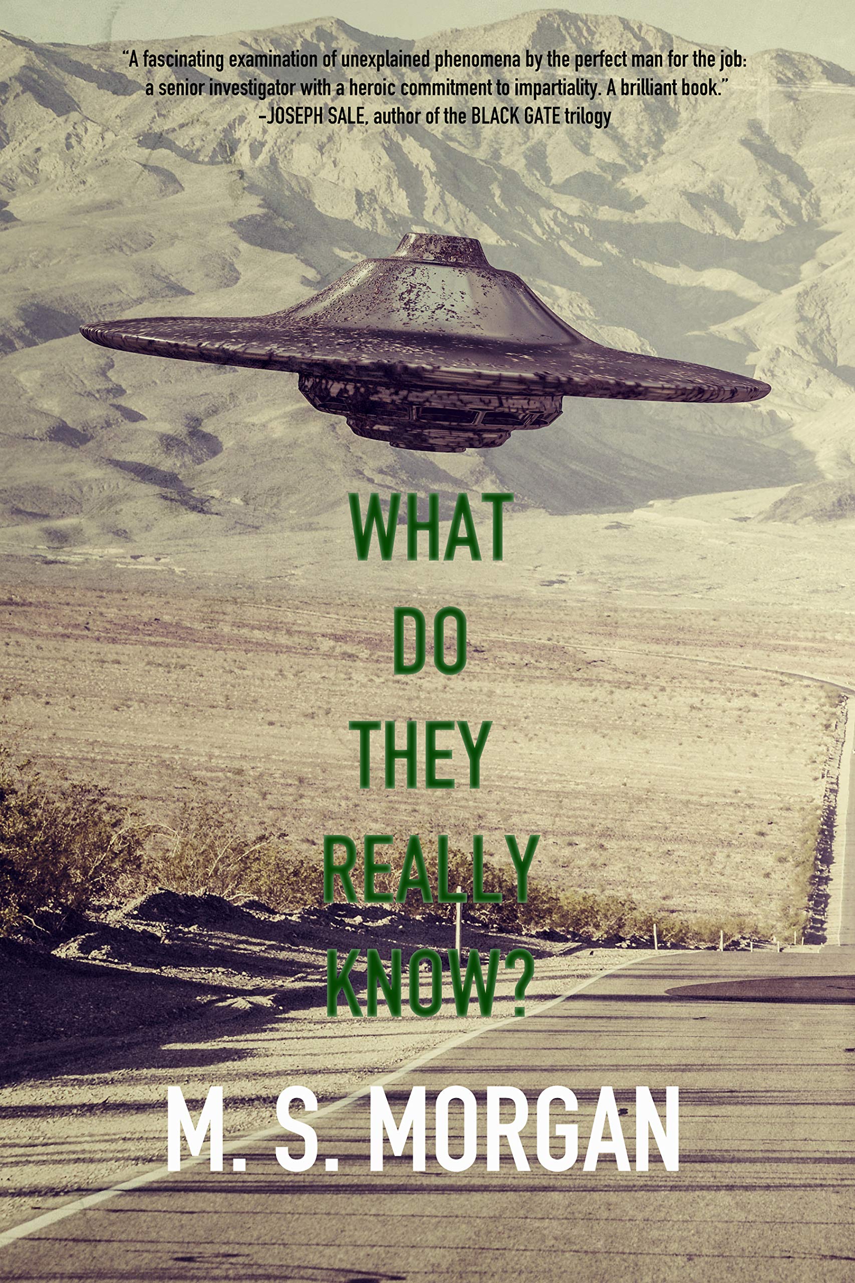 What do they really know?: British Military contact with unidentified flying objects over the UK and its bases overseas.