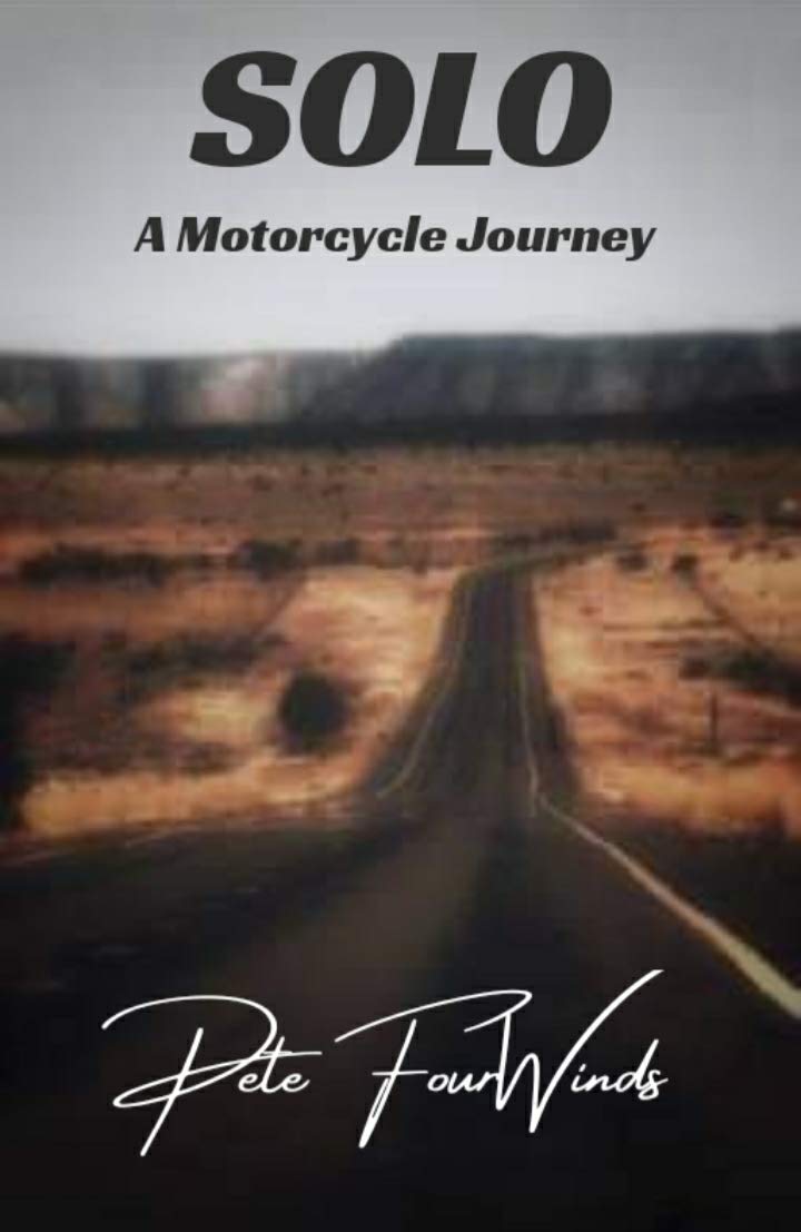 SOLO: A Motorcycle Journey
