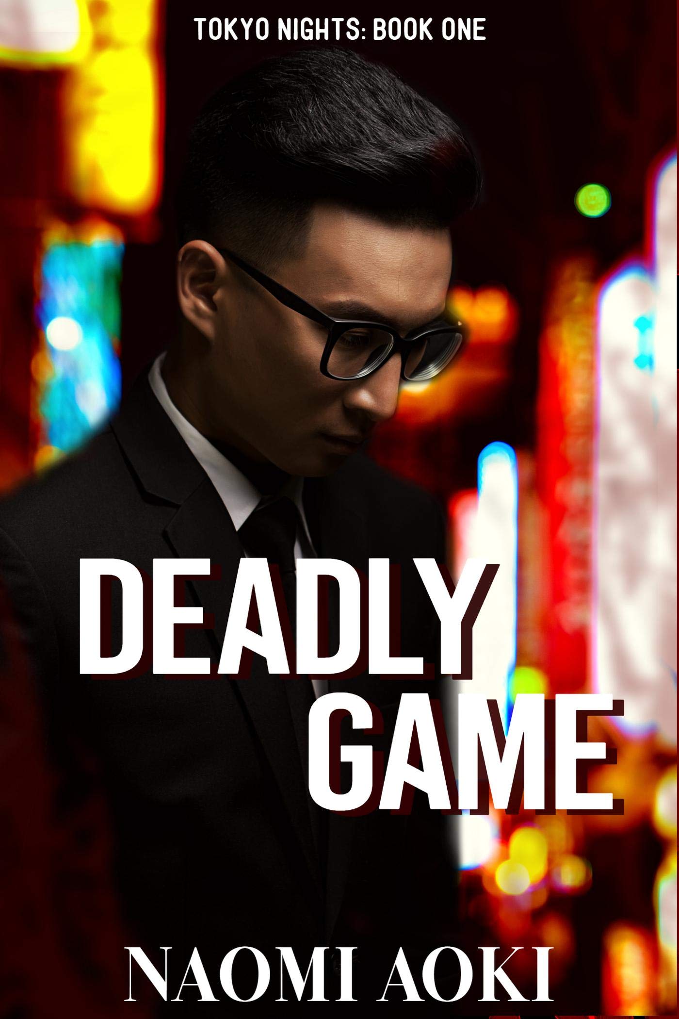 Deadly Game by Naomi Aoki | Goodreads