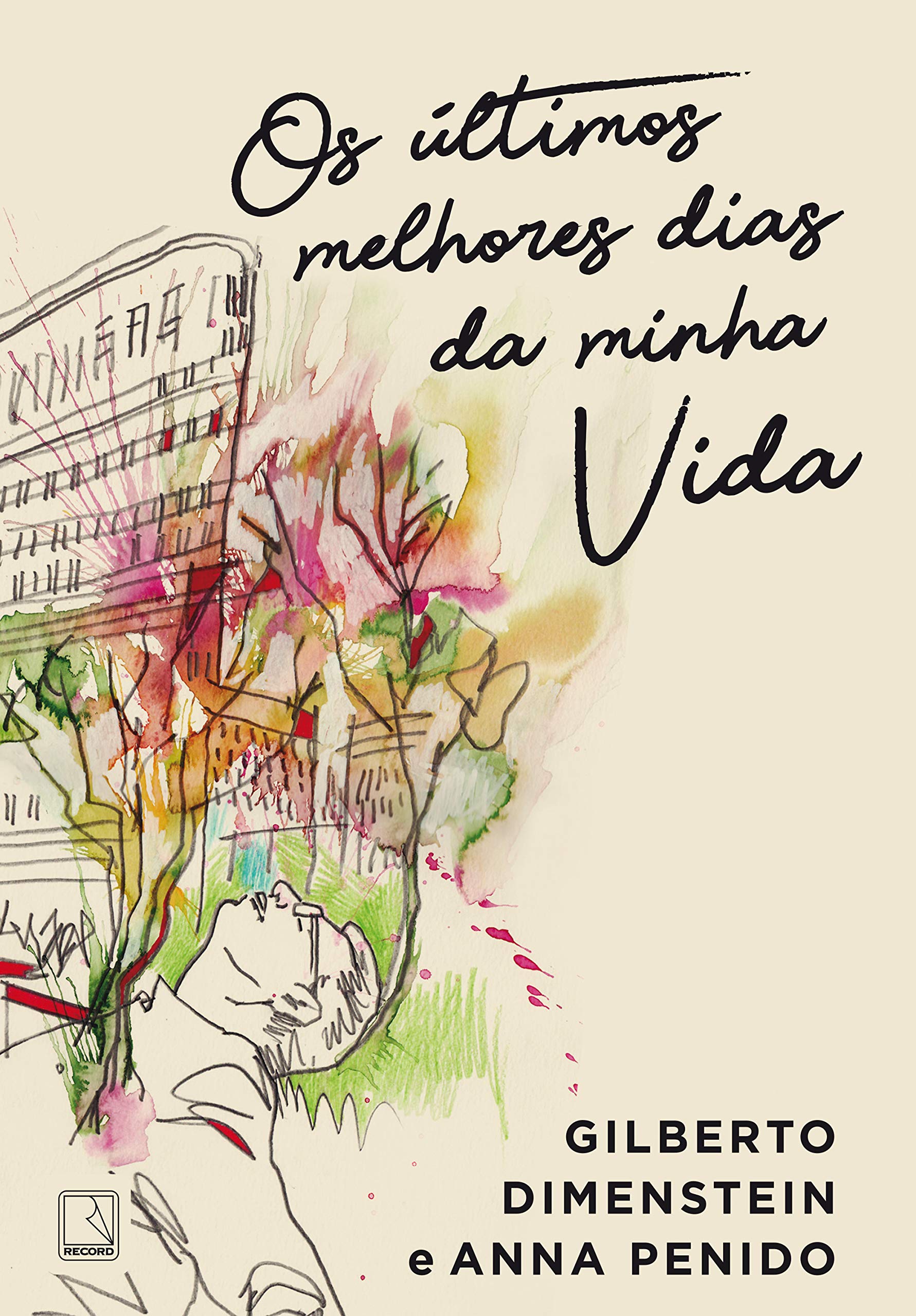 Os últimos melhores dias da minha vida book cover