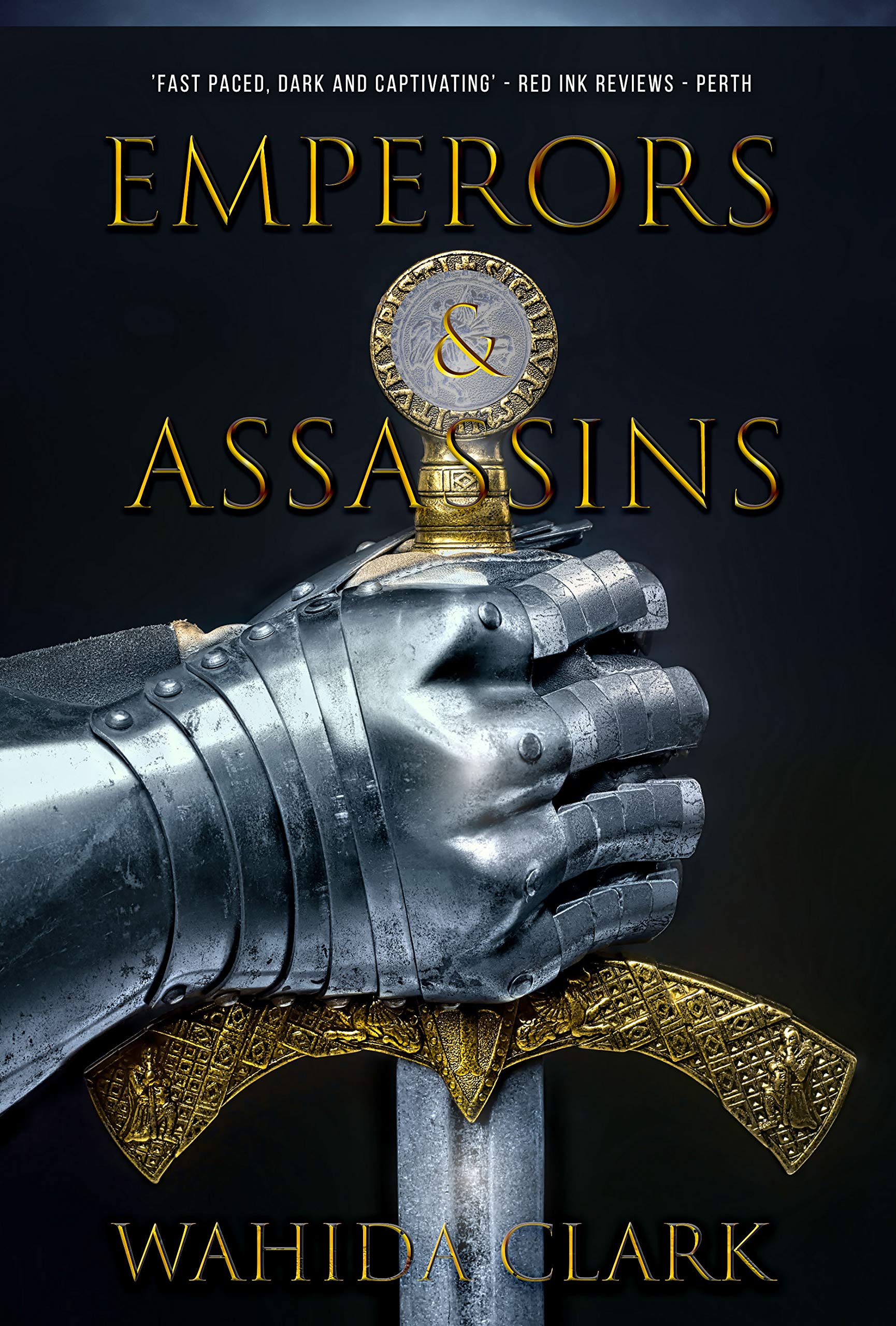 Emperors & Assassins by Wahida Clark Goodreads