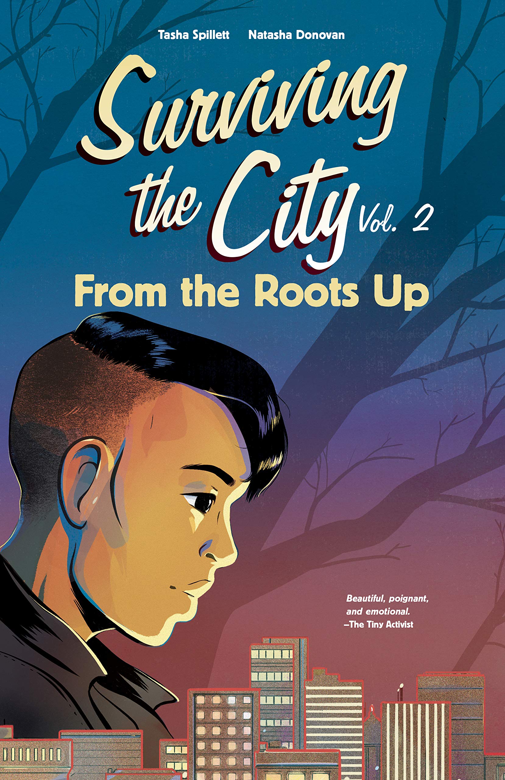 From the Roots Up (Surviving the City Book 2)