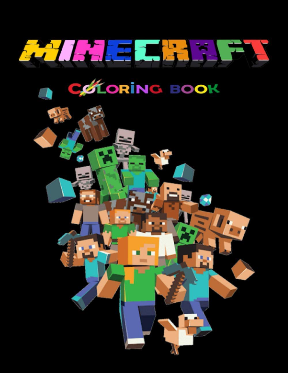MINECRAFT COLORING BOOK: +50 coloring pages for kids and Adults ,+50 ...