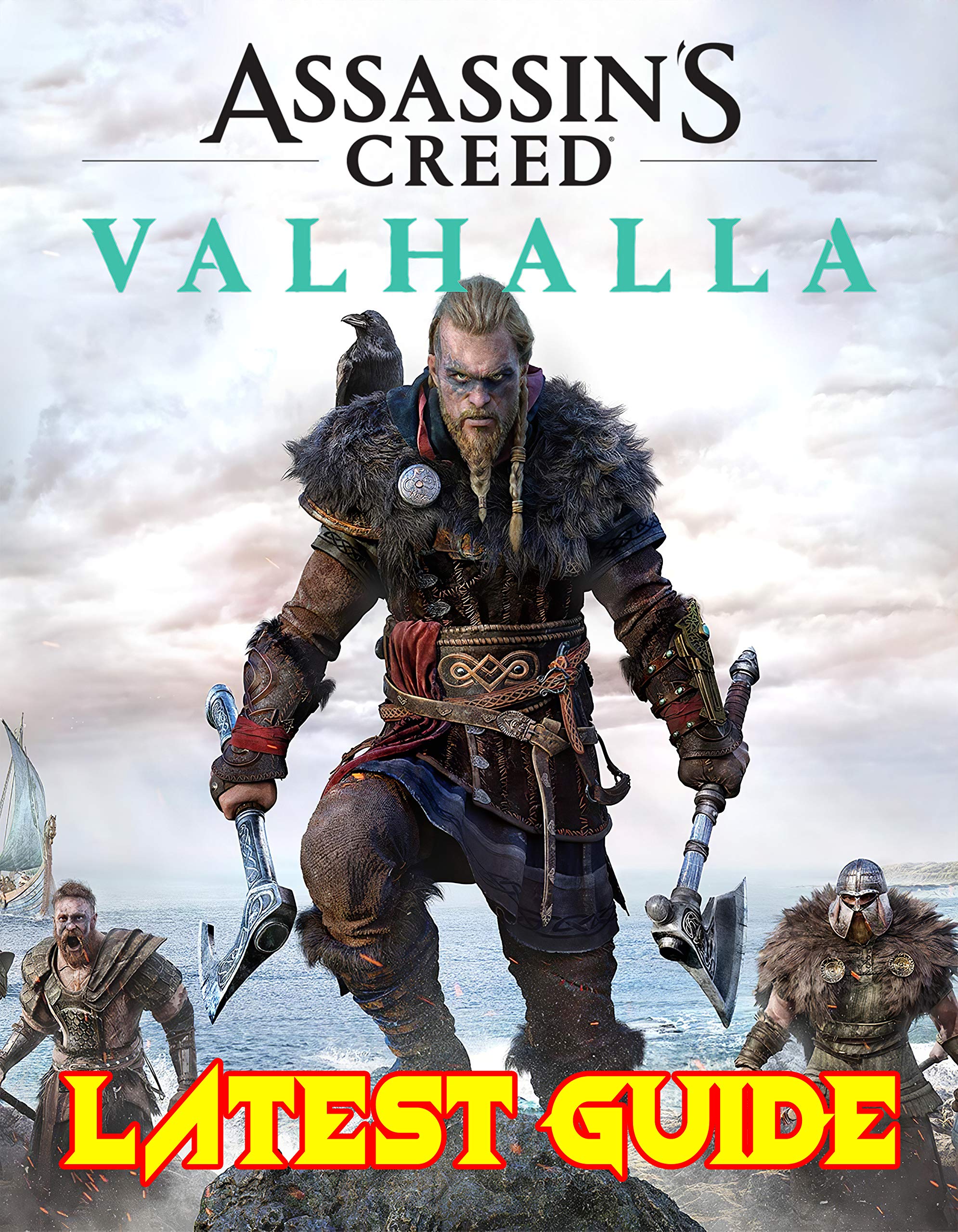 Assassin's Creed Valhalla LATEST GUIDE The Complete Guide