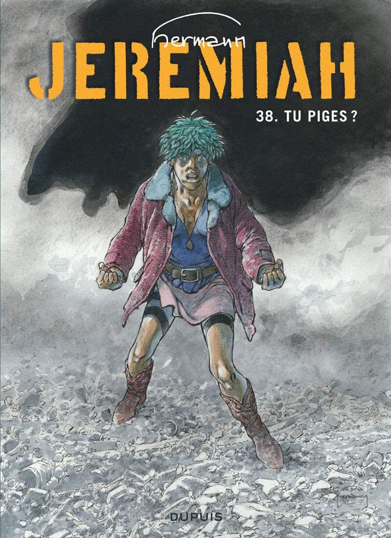 Jeremiah - tome 38 - Tu piges ? book cover