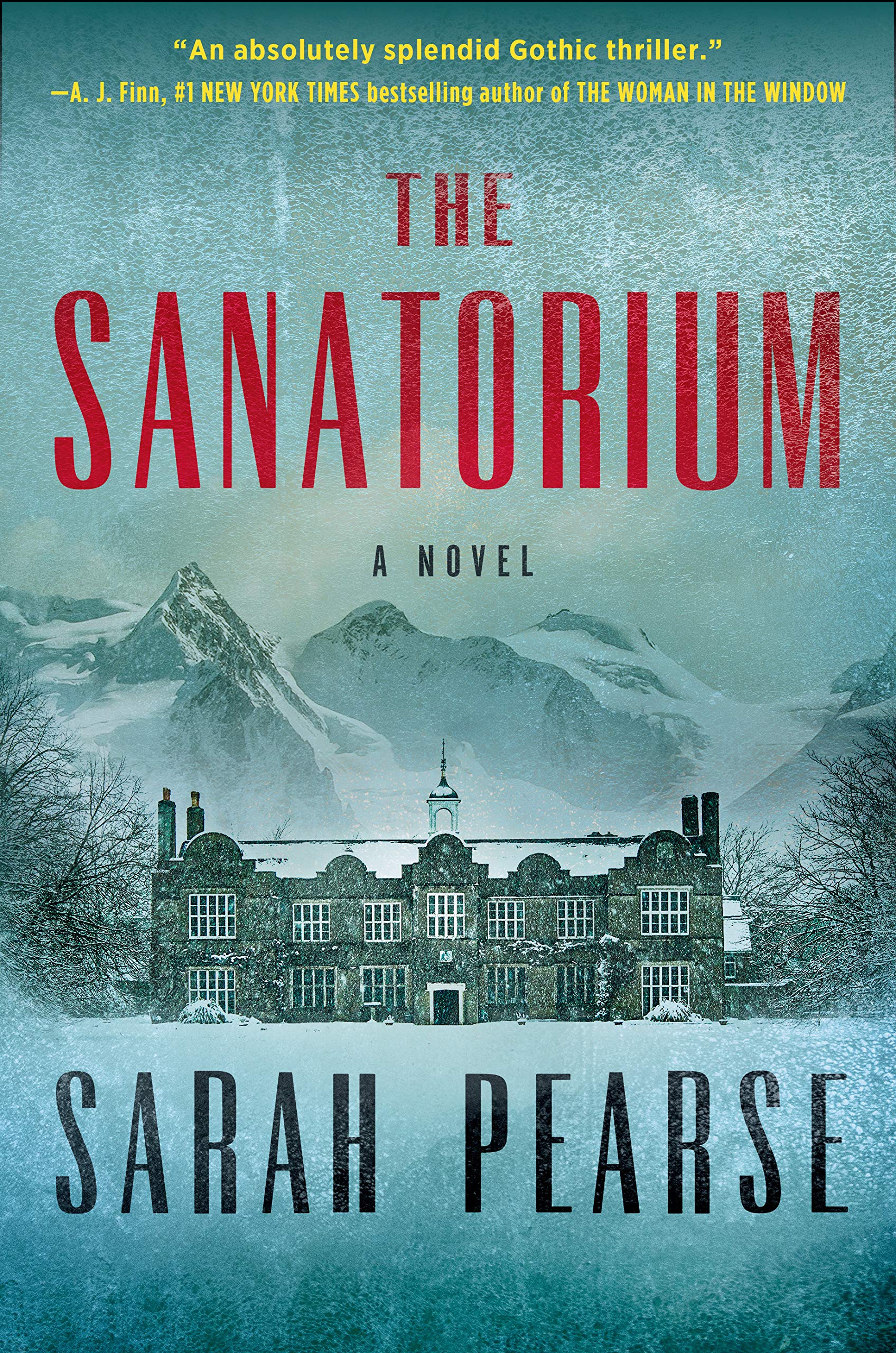 The Sanatorium (Detective Elin Warner, #1)