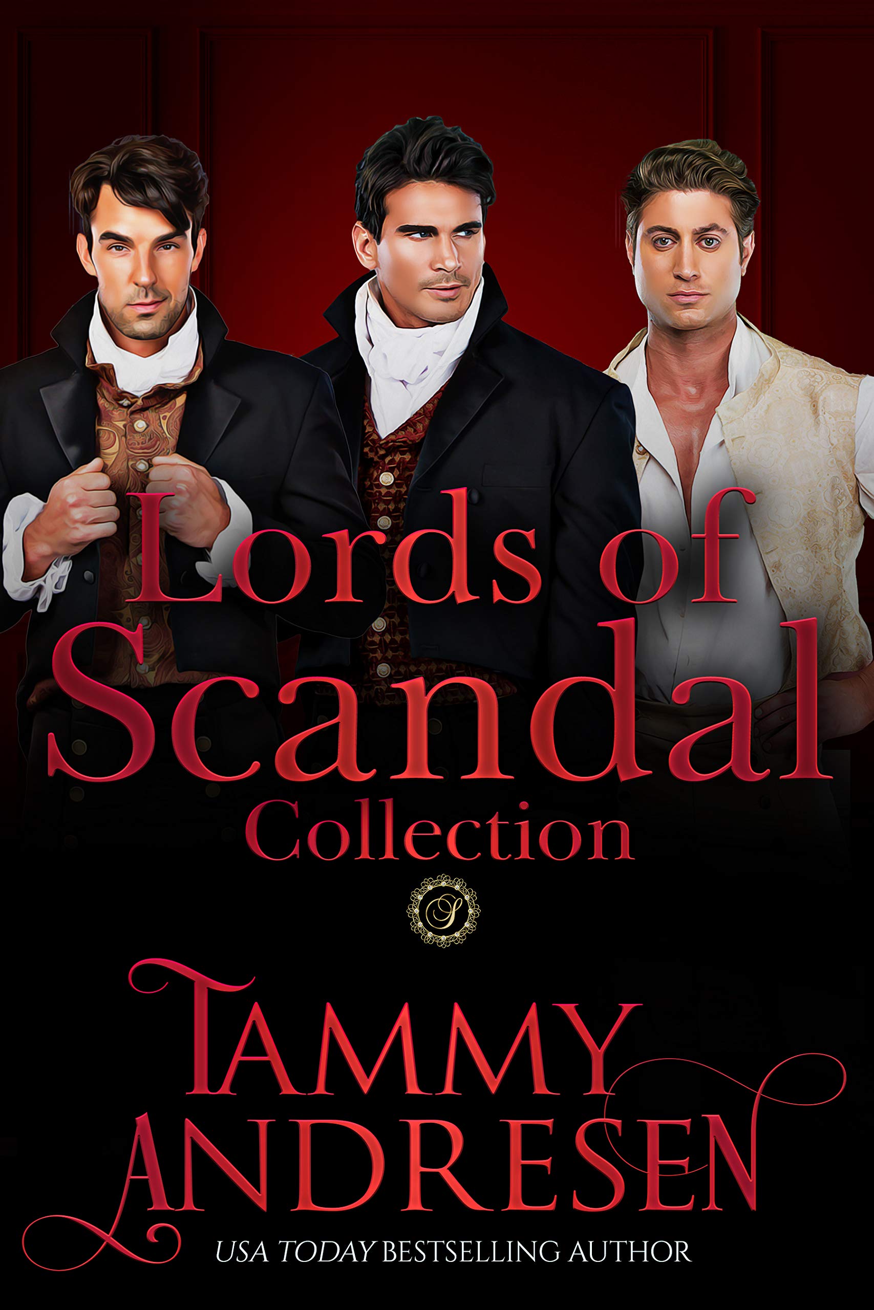 Lords of Scandal Collection 1 by Tammy Andresen | Goodreads