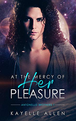 At the Mercy of Her Pleasure