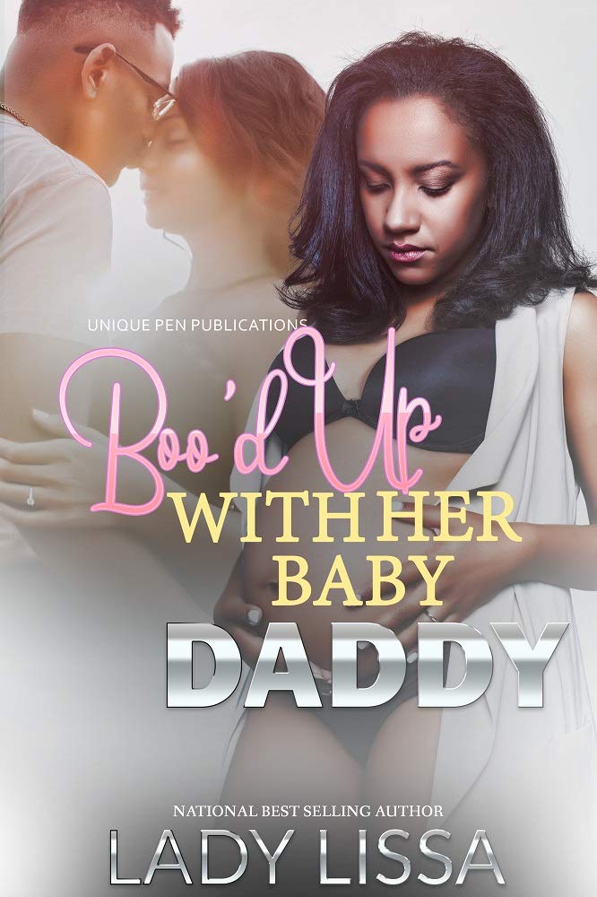 Boo'd Up With Her Baby Daddy book cover