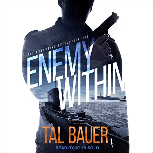 Enemy Within (The Executive Office #3)