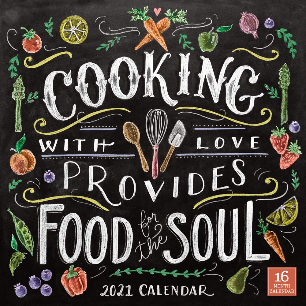 2021 Cooking with Love Provides Food for the Soul 16Month Wall