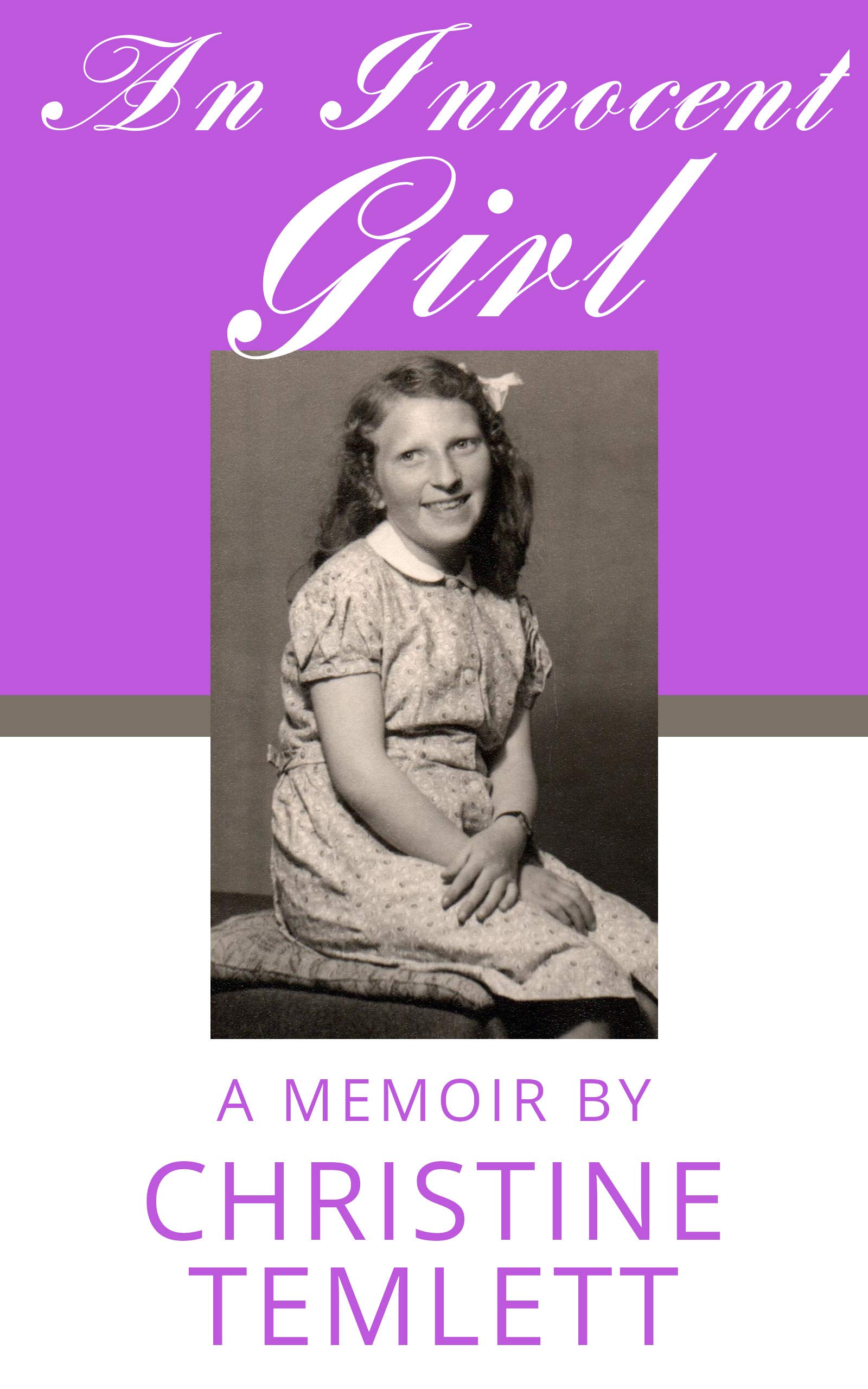 An Innocent Girl: A Memoir
