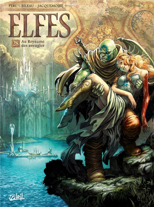 Elfes, tome 28 : Au royaume des aveugles