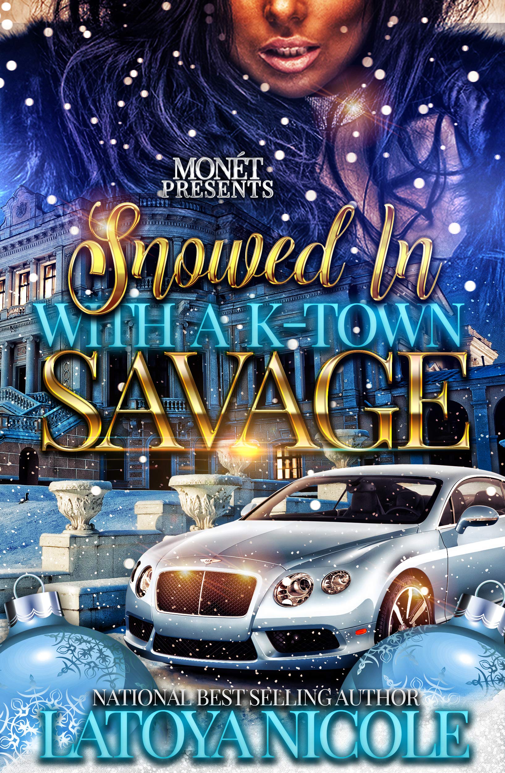 SNOWED IN WITH A K-TOWN SAVAGE book cover
