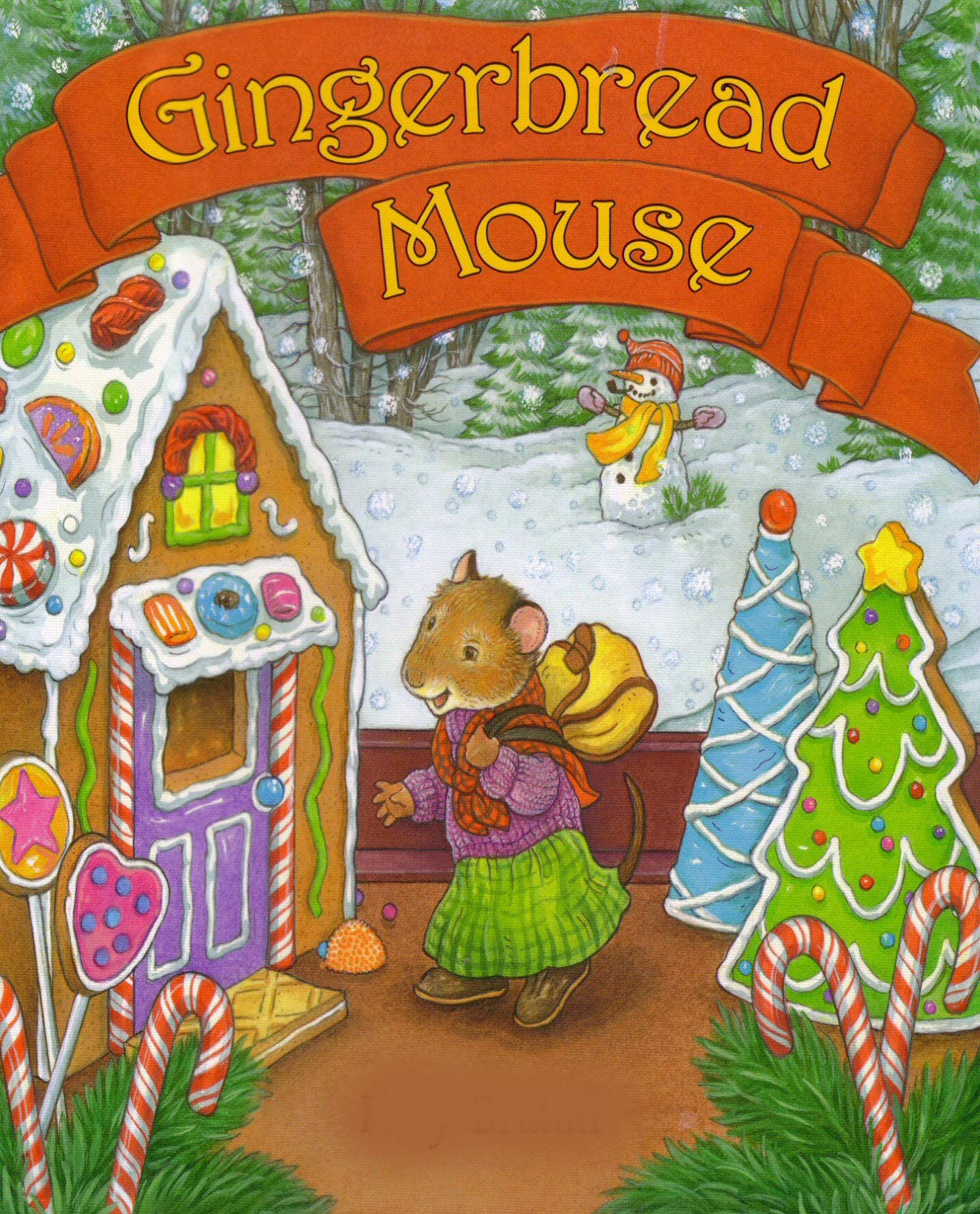 Gingerbread Mouse: kids books ages 3-5 by Katy Bratun | Goodreads
