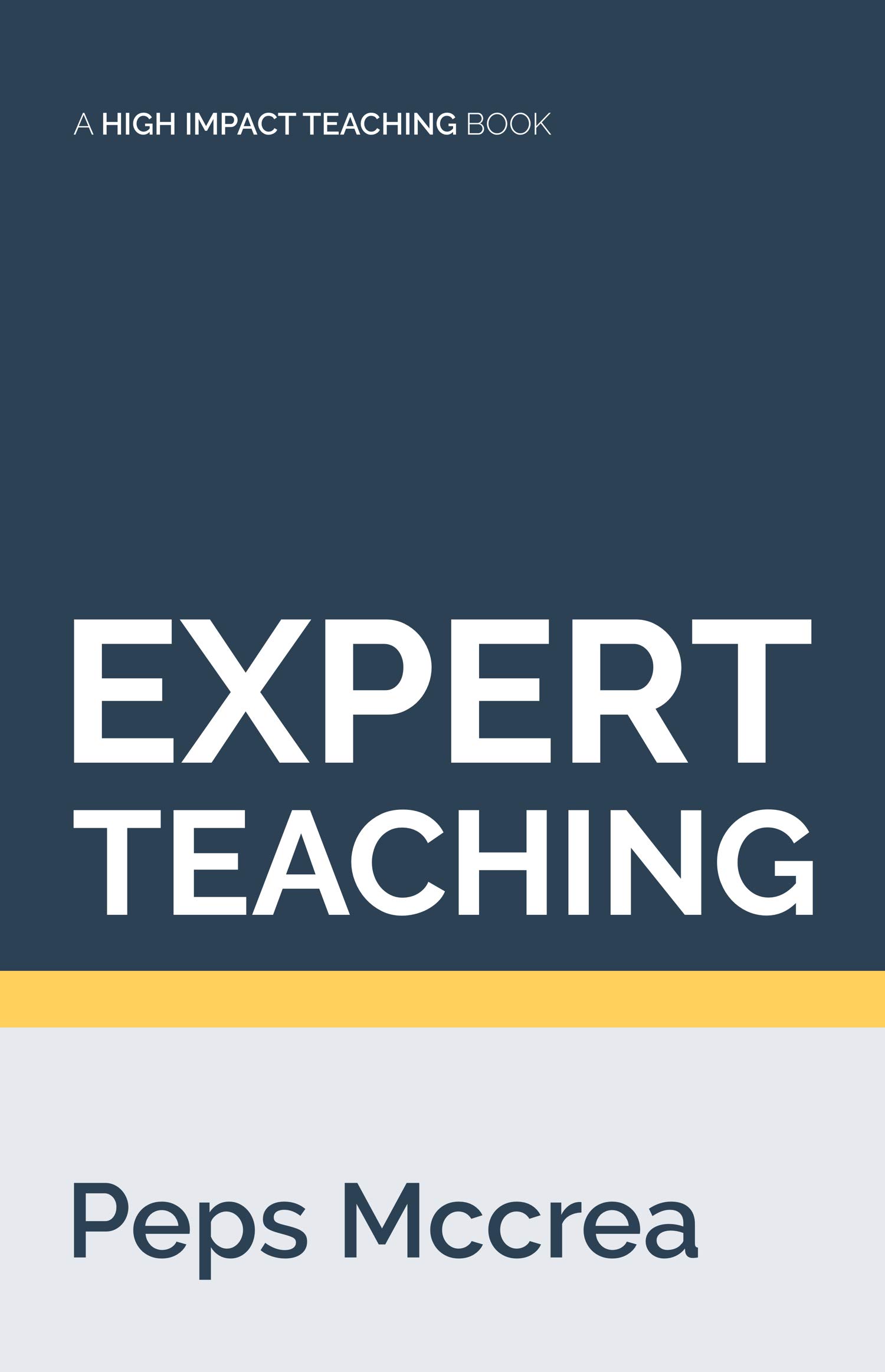 Developing Expert Teaching: A practical guide to designing effective professional development, for others and ourselves