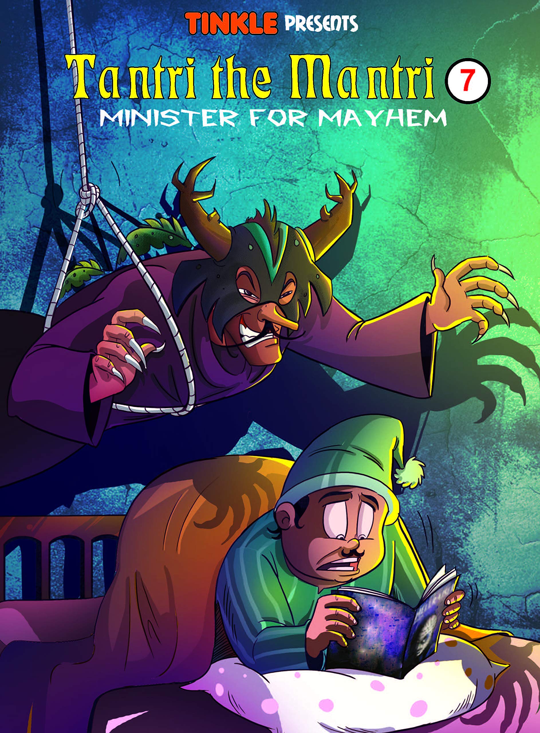 Tantri the Mantri 07: Minister For Mayhem