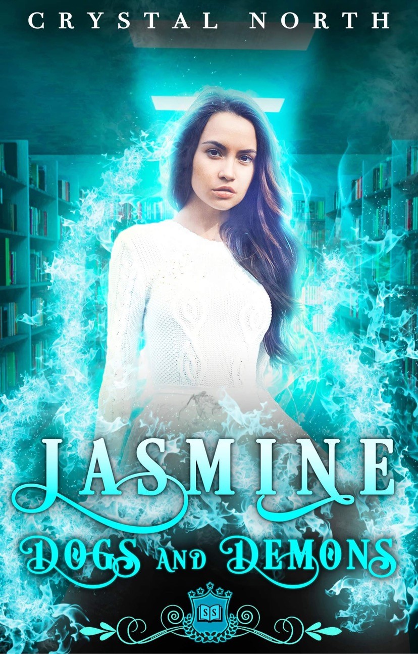 Jasmine Dogs and Demons (Jasmine 2) by Crystal North Goodreads