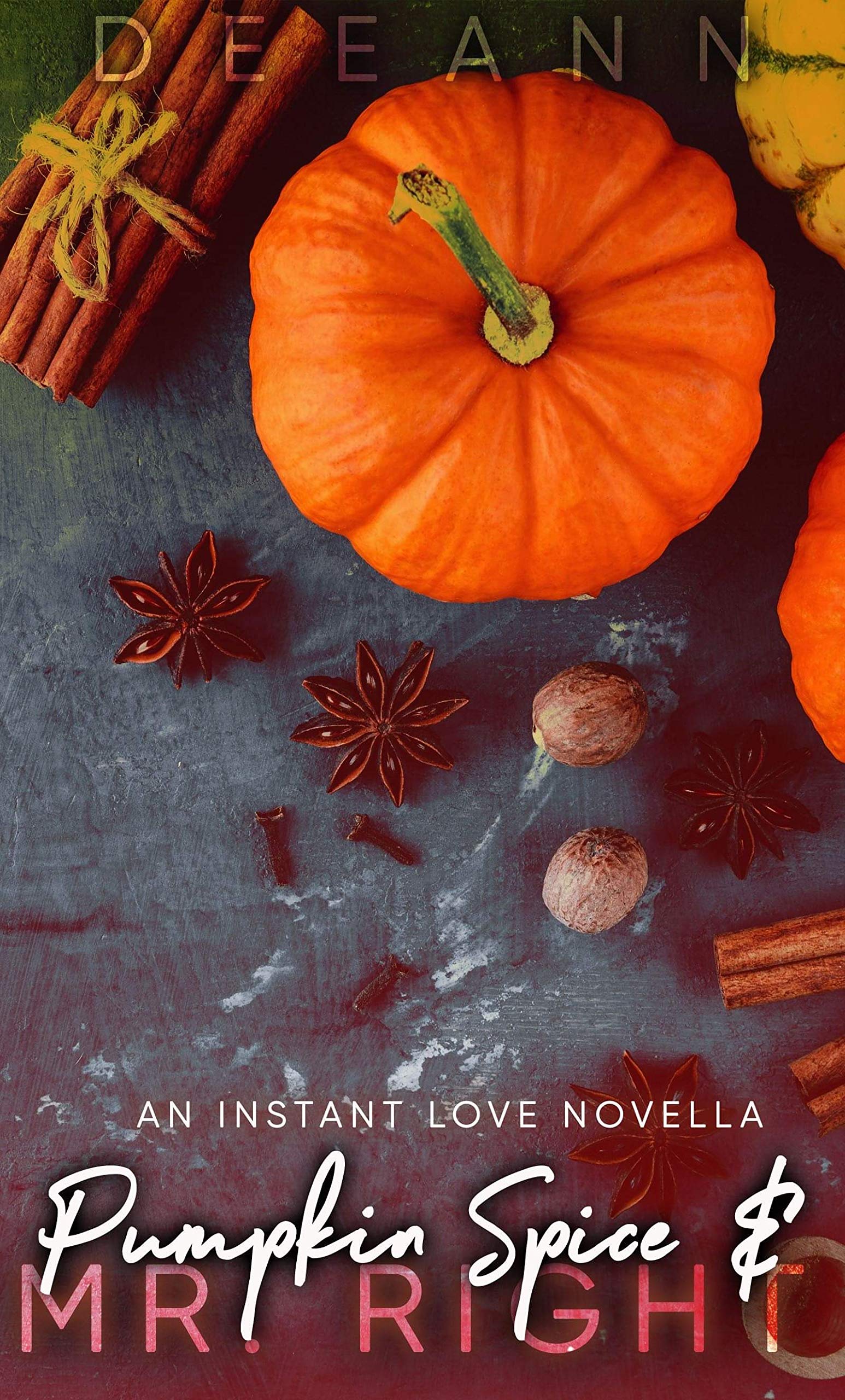 Pumpkin Spice & Mr. Right book cover