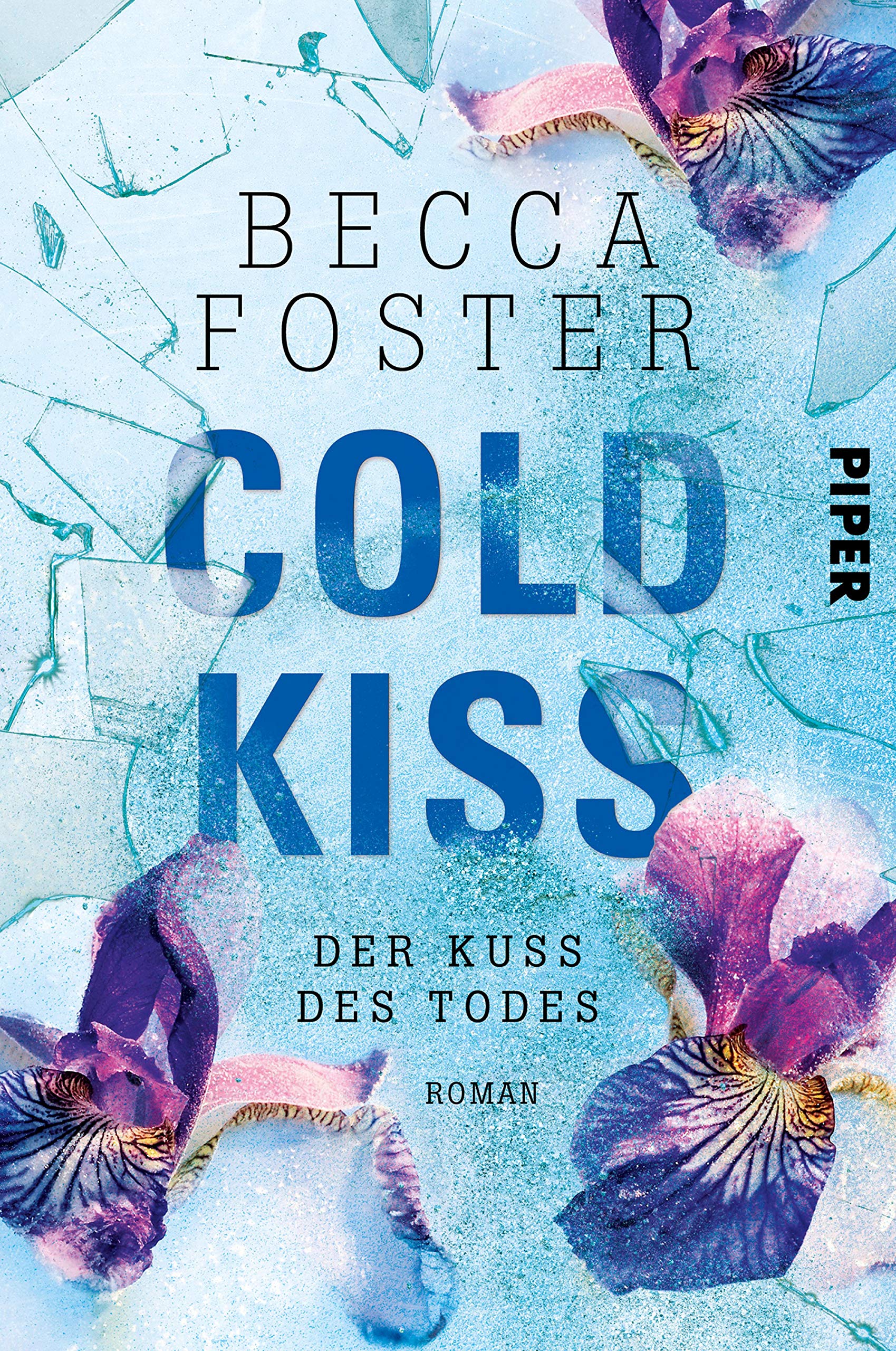 Cold Kiss: Der Kuss des Todes