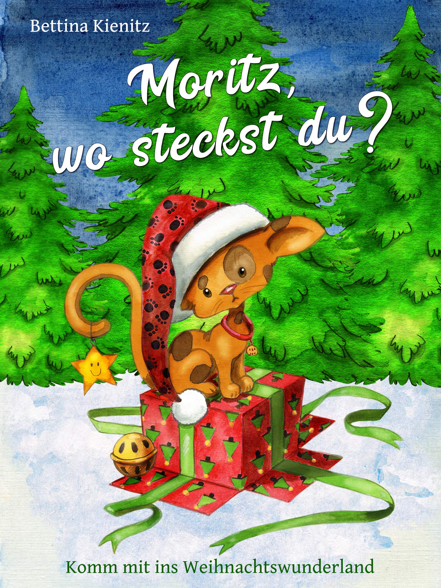 Moritz Wo Steckst Du Komm Mit Ins Weihnachtswunderland 8 By Bettina moritz-wo-steckst-du-komm-mit-ins-weihnachtswunderland-8-by-bettina