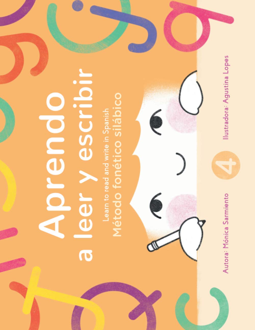 Aprendo a leer y escribir, Libro 4/ learn to read and write in Spanish