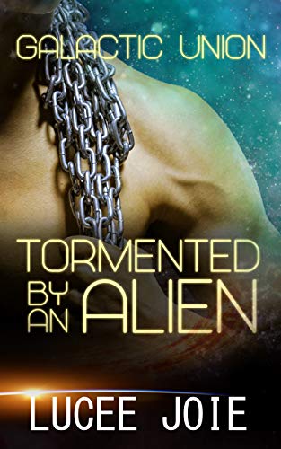 Tormented by an Alien book cover