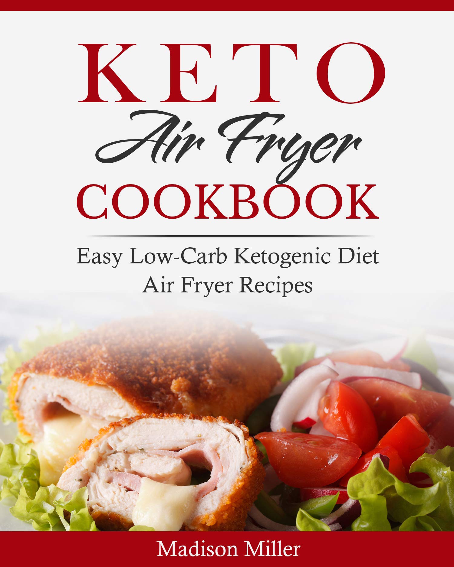 Keto Air Fryer Cookbook Easy LowCarb Ketogenic Diet Air Fryer
