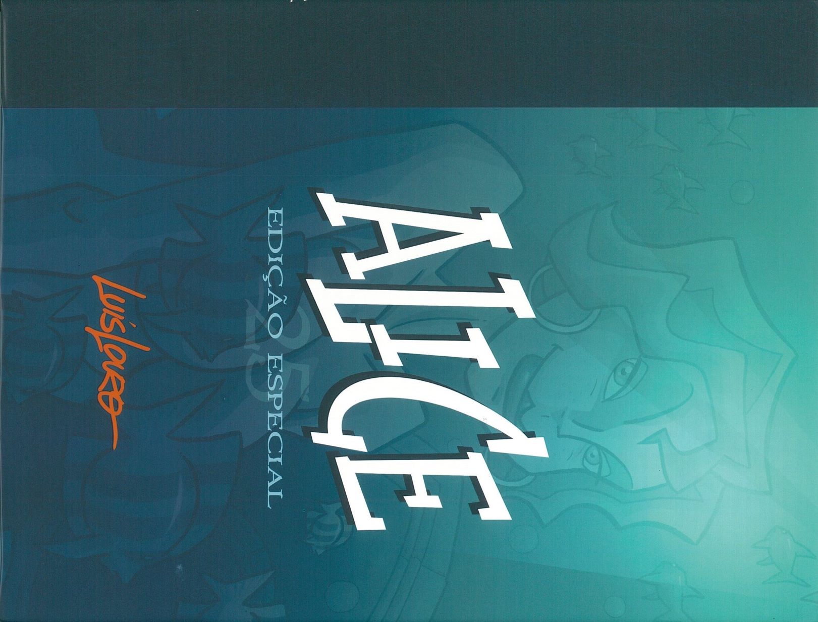 Alice - Edição Especial 25 Anos