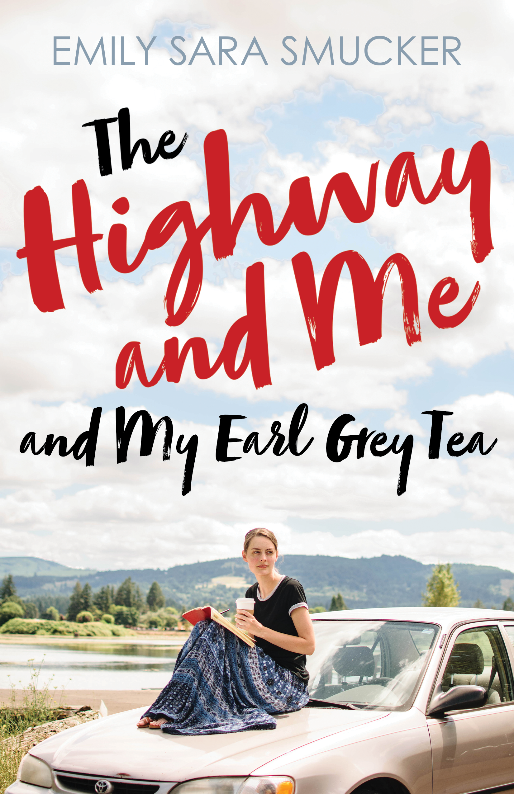 The Highway and Me and My Earl Grey Tea
