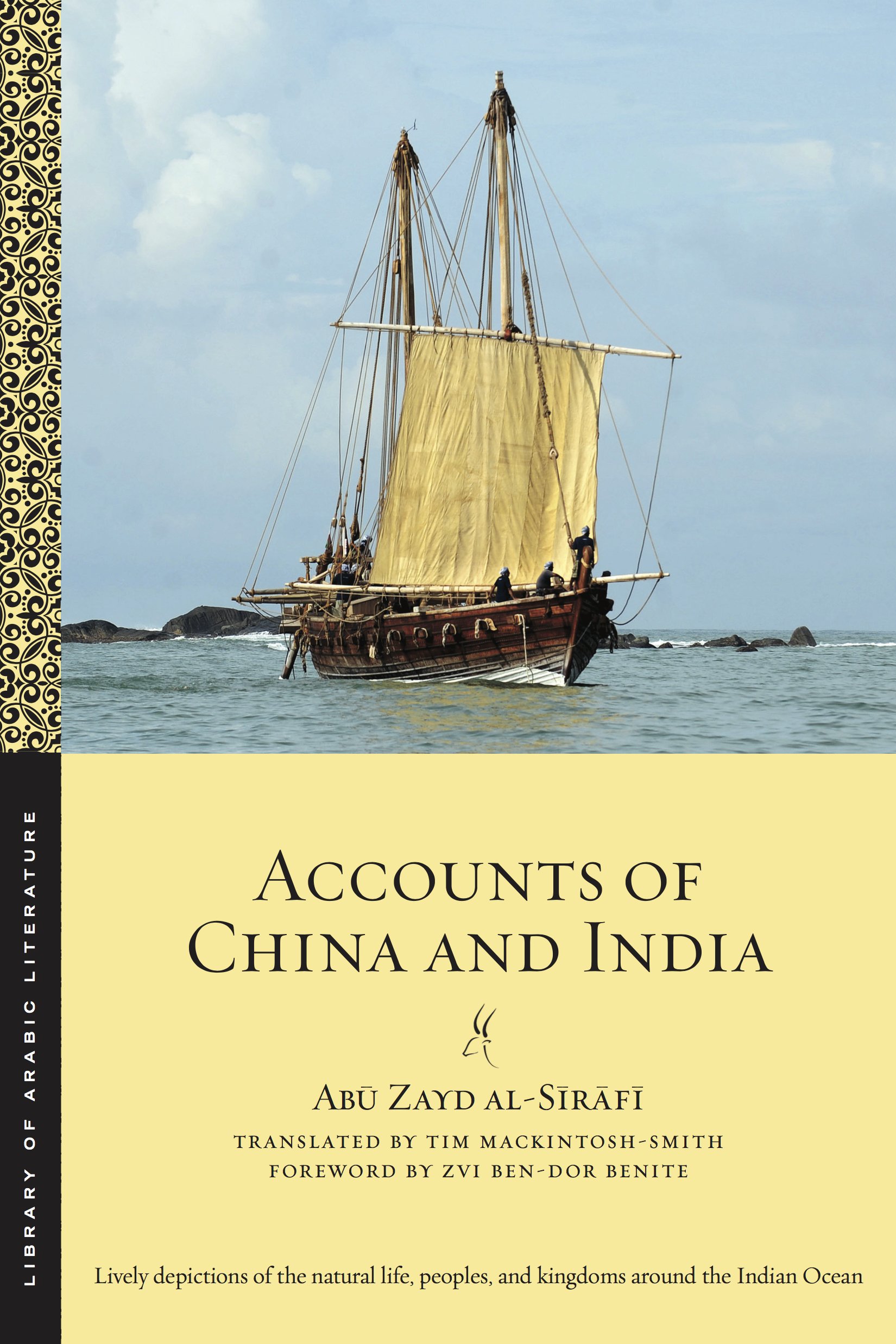 Accounts of China and India by Abu Zayd AlSirafi Goodreads